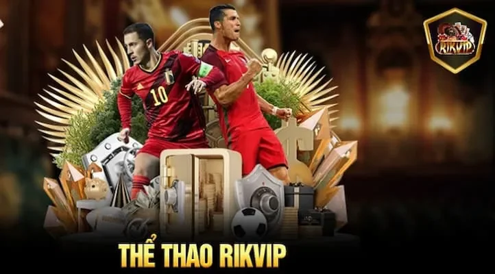 Cá cược thể thao RIKVIP